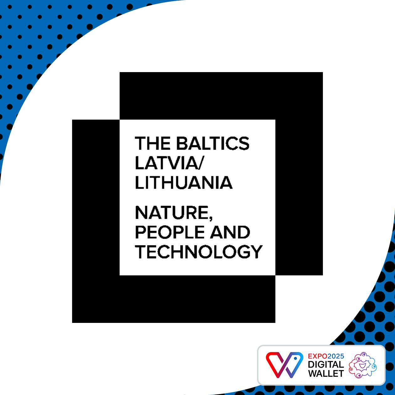 The Baltic Pavilion（Latvia・Lithuania）